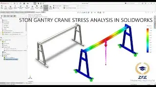 GANTRY CRANE STRESS ANALYSIS IN SOLIDWORKS | REMOTE LOAD APPLIED