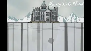 Rusty Lake Hotel.Конец.