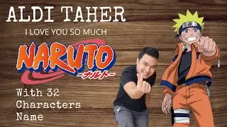 ALDI TAHER cover Naruto Vers - With 32 Characters Name