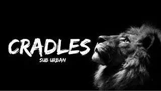 Sub Urban - Cradles 🎶😈| Lyrics🎤[NCS Release] Hart & Music Official #ncs #copyrightfree #lyrics