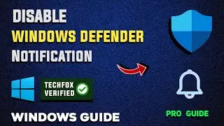 How to Disable Windows Defender Notifications in Windows - Full Guide