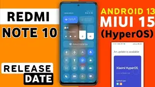 Redmi Note 10 HyperOS Android 14 Update | Redmi Note 10 New Update Android 14 