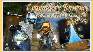 Guild Wars 2 Legendary Journey [Part 4] - Crafting The Flameseeker Prophecies