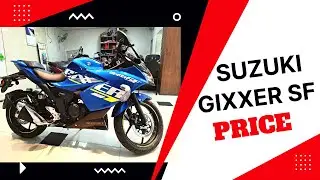 Suzuki Gixxer SF Single Channel ABS BS6 Price in Bangladesh | Bike Price in BD | Nayem Rock