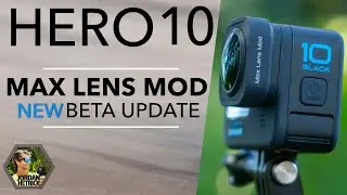 USE THIS for the Max Lens Mod + HERO 10: New GoPro Beta Firmware
