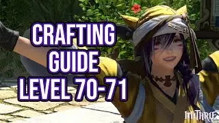FFXIV 5.2 1417 Crafting Guide Level 70 to 71