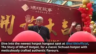 HK stars Bob Lam and Oscar Leung open hotpot restaurant in Lot 10 KL