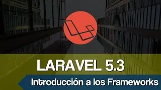 Curso de Programación Web [Video 26] - Introducción a los Frameworks
