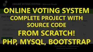 Online Voting System Project in PHP with Source Code | Complete Mini Project