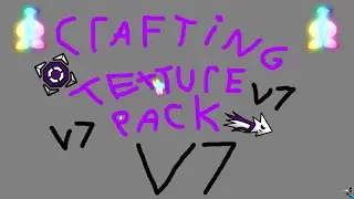 (Final Version Out) Crafting Texture Pack V7 Release