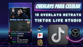 15 Overlays Tiktok para CENAS em RETRATO (overlays para celular & Tiktok Live Studio & Obs Studio)