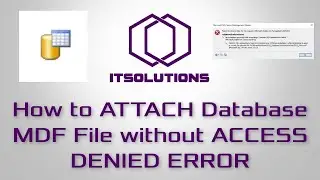 PERMISSION ERROR when attaching a database in SQL Server Management Studio