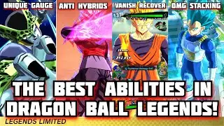 The Best Abilities To Exist In Dragon Ball Legends