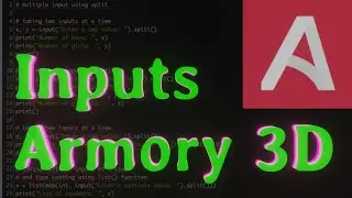 Input nodes EXPLAINED- Armory 3D- beginner tutorial 