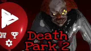 Death Park 2 Gameplay Bahasa Indonesia Prolog dan Cara Keluar Dari Rumah