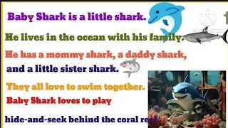 "Baby Shark's Fin-tastic Adventure: A Fun English Story"