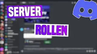 Discord Server: ROLLEN ERSTELLEN & VERTEILEN Tutorial | Discord Server BERECHTIGUNGEN