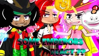 SOME EMPERORS REACT TO ?? GACHA CLUB ONE PIECE PART 3