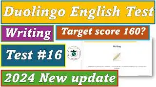 2024 New update Duolingo English Test Writing - Practice Set #16