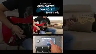 Quad Cortex scene mode VOX AC15 