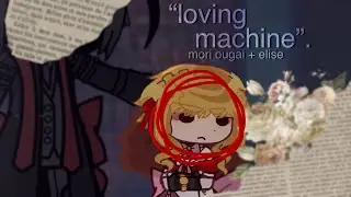 ★ ,, loving machine ‘’ ☾ [] BSD HC kinda [] Mori Ougai + Elise [] testing a new edit style  ￼[] desc