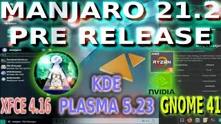 Linux Manjaro 21.2 Qonos Pre release XFCE 4.16 KDE PLASMA 5.23 GNOME 41.1 Test recenzja żywy sprzęt