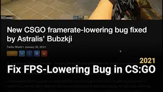 How to: Fix FPS Lowering Bug in CS:GO 2021 - Astralis Pro Setting
