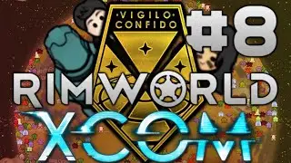 Rimworld: XCOM Part 8: Attack of the Killer Crabs [Modded]
