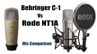 Behringer C 1 Mic Vs Rode NT1A Microphone | Microphone Comparison |
