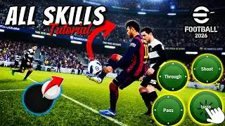 All 24 Skills Tutorial (Classic Control) ~ eFootball 2026 Mobile 🎮
