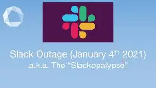 Why did Slack go down in Jan 2021? - #6
