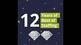 Celebrating 12 Years of Best of Staffing