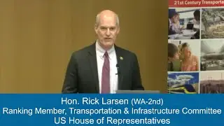 Hon. Rick Larsen: US Congress (High Speed Rail 2023 Conference)