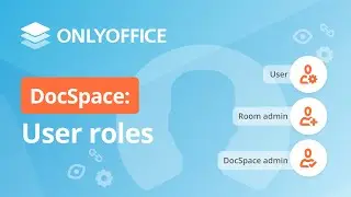 User roles in ONLYOFFICE DocSpace