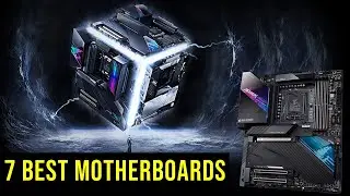Top 7 Best Motherboards 2023 | Best Motherboard - Reviews