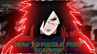 How To Make A Port Scanner