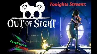 Out of Sight- New Game- Escape but we are Blind.