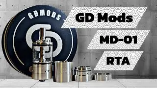 GD Mods MD-01 RTA FULL Build N Crackle Tutorial 🔥