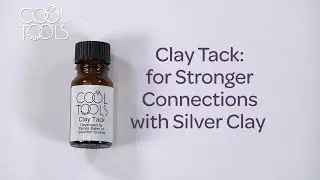 Cool Tools | Clay Tack | Create Strong Connections and Paste in Metal Clay