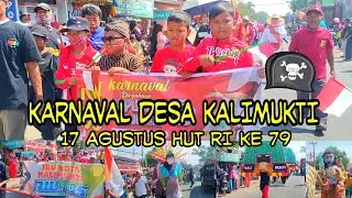 KARNAVAL DESA KALIMUKTI 17 AGUSTUS HUT RI KE 79
