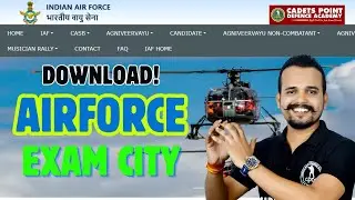 AIRFORCE EXAM CITY DOWNLOAD I AIRFORCE ADMIT CARD 01/2026 I AIRFORCE CITY NAME I AGNIVEER ADMIT CARD