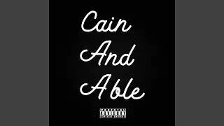 Cain and Able