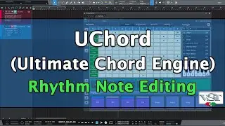Rhythm Note Editing - UChord (Ultimate Chord Engine)
