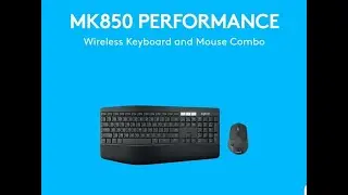 #Logitech MK850 Performance Unboxing and First Impression