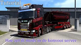 Euro Truck Simulator 2 Hoe zet je mods in je konvooi server Tutorial NL