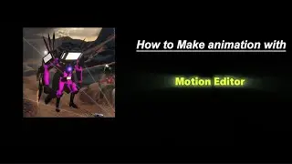 SFM | How To Animate In Motion Editor!