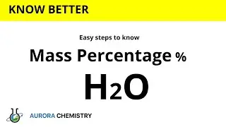 Calculate Mass % PERCENT of OXYGEN in Water | Mole Concept