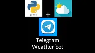 Making weather Telegram bot using Python! How to make weather telegram bot.