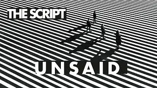 The Script - Unsaid (Official Audio)