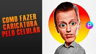 Caricatura Tutorial | Como fazer caricatura pelo celular app PicsArt | Transformar foto em desenho